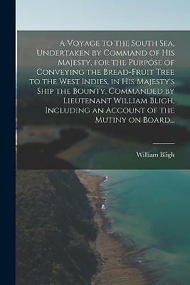 A Voyage to the South Sea, Undertaken by Command of His Majesty, for the ...