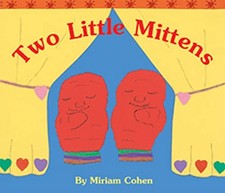 Two Little Mittens by Cohen, Miriam