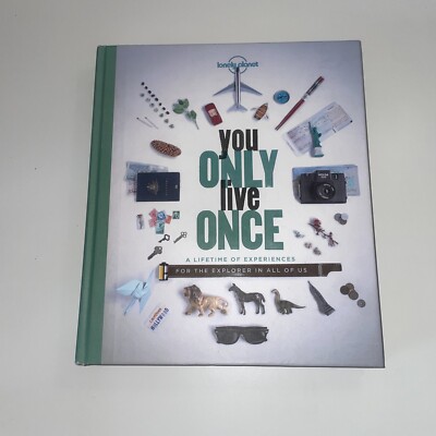 You Only Live Once 1st Edition 2014 Lonely Planet Hardcover Explorers