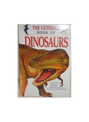 Ultimate Book of Dinosaurs - VERY GOOD