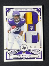 2025 Panini National Treasures Rookie Dual 3-Color Patch #45 Tai Felton /49 YT92