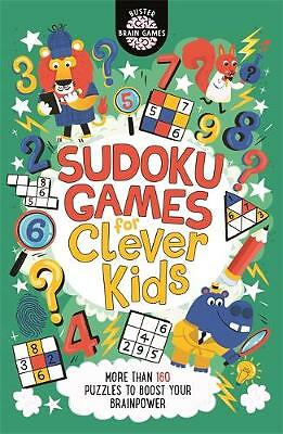 Sudoku Games for Clever Kids (R): More than 160 puzzles to boost your brain... - Image 2