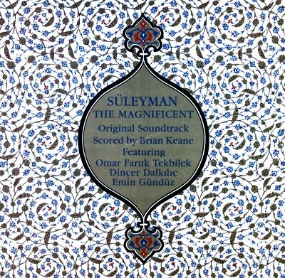 Brian Keane Featuring Omar Faruk - Süleyman The Magnificent LP (VG+/VG+) '