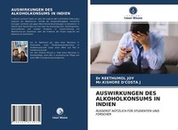 Auswirkungen Des Alkoholkonsums In Indien | Buch | 9786203813975