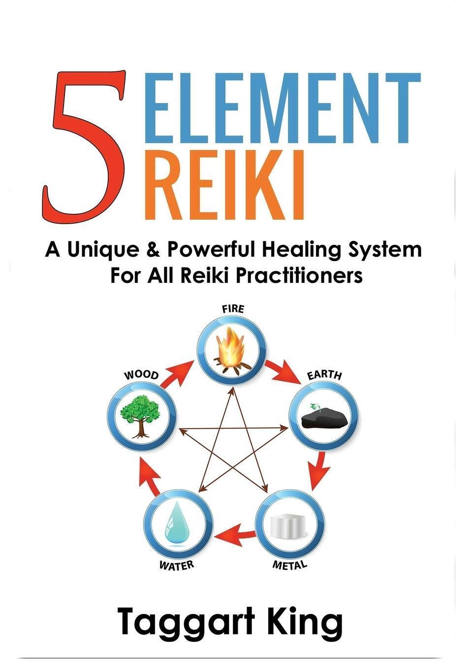 Thumbnail - Five Element Reiki Taggart W King Taschenbuch Paperback Englisch 2017