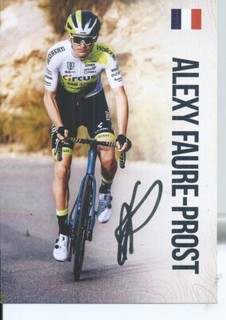TDF CYCLISME cp Autographe de ALEXY FAURE PROST team CIRCUS