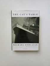 Cat's Table by Michael Ondaatje (SIGNED, 1st U.S. Edition, HC, 2011)