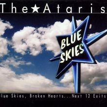 Blue Skies, Broken Hearts...Next 12 Exits von Ataris,the | CD | Zustand gut