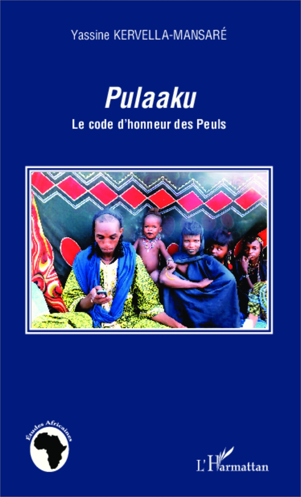Thumbnail - Yassine Kervella-mansaré | Pulaaku | Taschenbuch | Französisch (2020)
