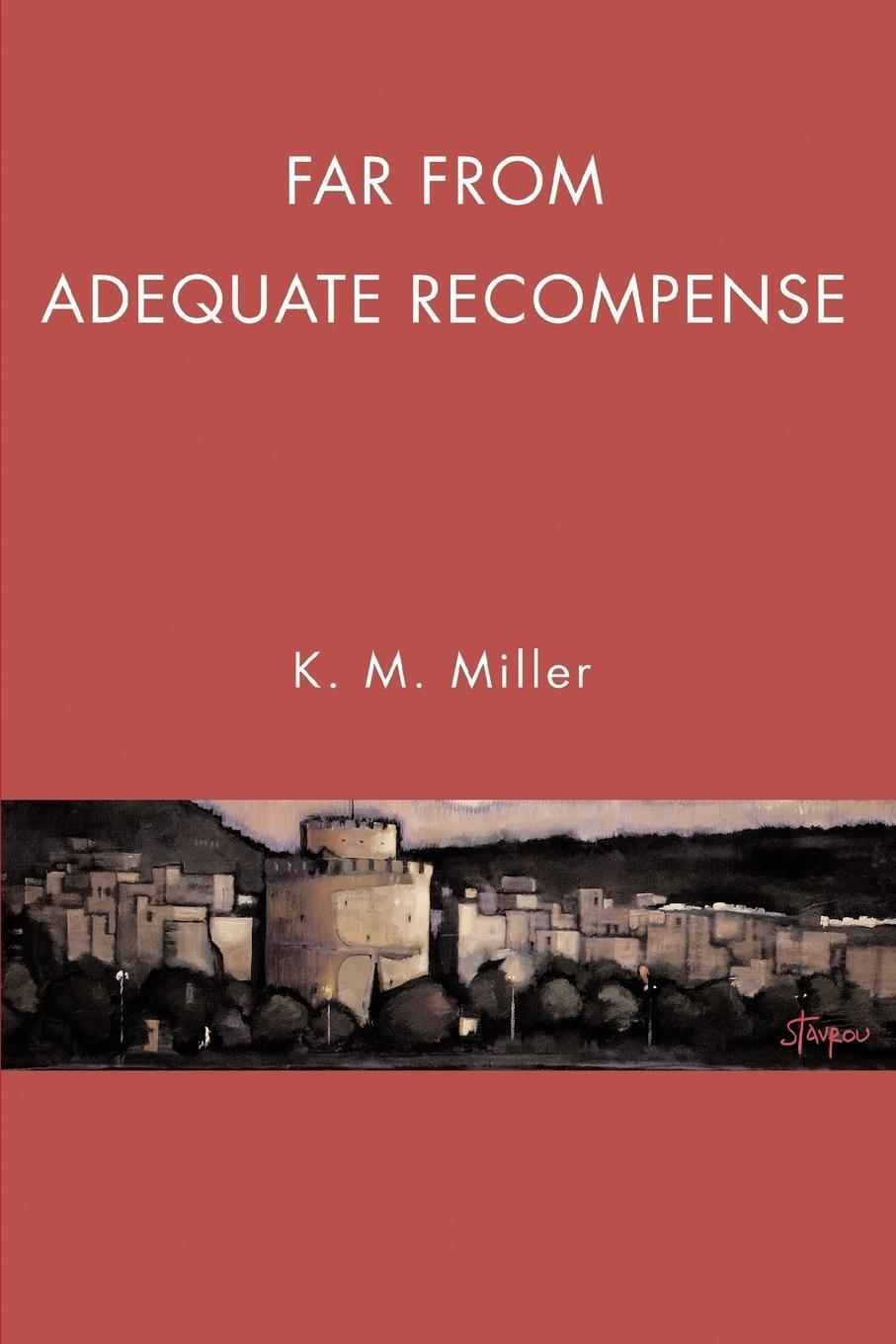 Thumbnail - K. M. Miller | Far From Adequate Recompense | Taschenbuch | Englisch