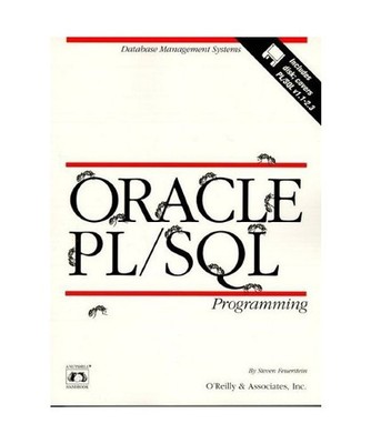 ORACLE/ PL/SQL Programming, Feuerstein, Steven