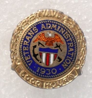 Veterans Administration 1930 10000 Hours Pinback Button Round