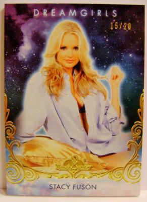 STACY FUSON GOLD FOIL DREAMGIRLS 15/20 BENCH WARMER 2018 RARE