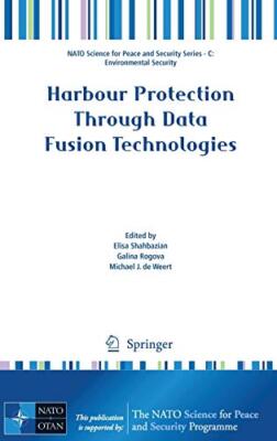 Harbour Protection Through Data Fusion Technolo, Shahbazian, Rogova, Deweert-,