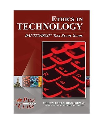 Ethics in Technology DANTES/DSST Test Study Guide, Passyourclass
