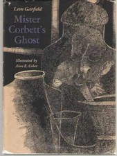 Mr. Corbett's Ghost by Leon Garfield; Alan Cober - Hardback in DJ