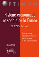 Fabrice Grenard | Histoire éConomique Et Sociale De La France (Fin Xixe-Xxe...