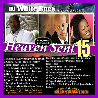 DJ White Rock Heaven Sent Gospel vol.15