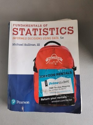 Fundamentals of Statistics Informed Decisions Using Data 5e Paperback No Writing