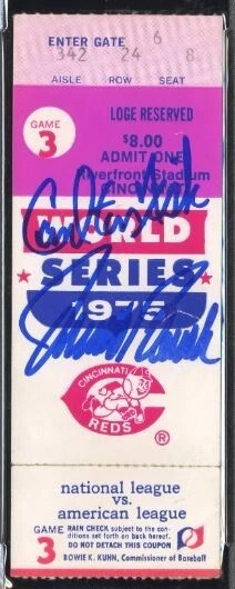 Johnny Bench Carlton Fisk Signed 1975 WS Game 3 Ticket PSA/DNA 10 Certified HOF - Image 3 of 3