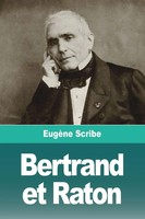 EugèNe Scribe | Bertrand Et Raton | Taschenbuch | FranzöSisch (2023)