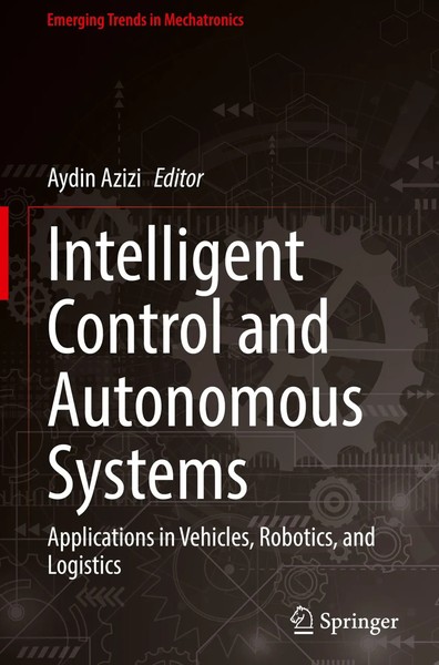 Aydin Azizi | Intelligent Control And Autonomous Systems | Buch | Englisch | Ix-image