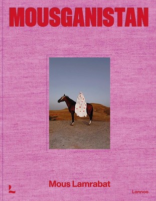 Mousganistan by Mous Lamrabat Hardcover Book