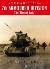 7th Armoured Division - The Desert Rats (Spearhead)-George Forty