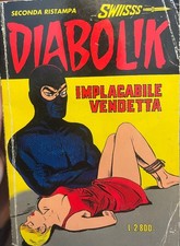 Diabolik – Implacabile Vendetta (Seconda Ristampa) Vintage Italian Comic – Swiis
