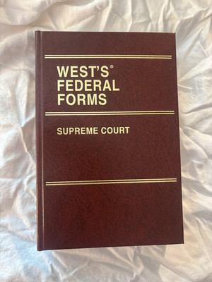 West's Federal Forms Sections 1:1 To 9:12 Supreme Court 1 Thomoson Reuters