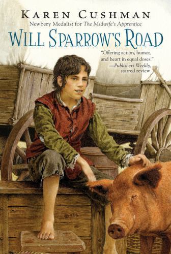 Will Sparrow's Road, Paperback by Cushman, Karen, Like New Used, Free shippin...