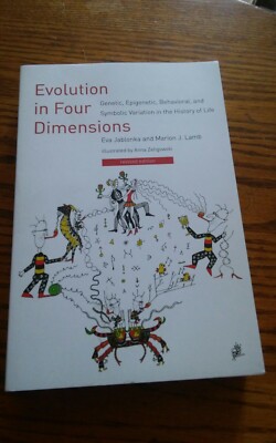 Evolution in Four Dimensions: Genetic, Epigenetic, Behavioral, and Symbolic Eva