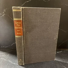 ies in ement linear programming book, by g. hadley, 1963 Hardcover