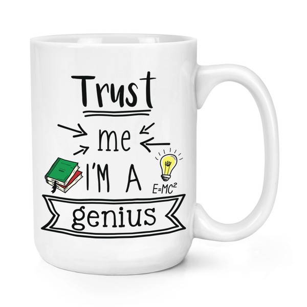 Trust Me I'm A Genius 426Ml Groß Becher Tasse Lustig Favorit Best Toll Clever-image