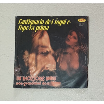 L'Antiquario Dei Sogni E L'Opera Prima Vinile 7'' 45 giri Un'Emozione In Più / Nu