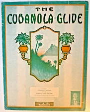 Vintage Sheet Music-1909-The Cubanola Glide-Bryan-Von Tilzer-Buck-Piano-Song-LG