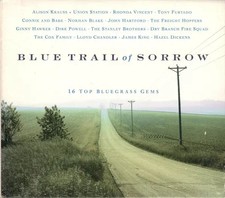 CD Rhonda Vincent,Norman Blake,The Freight Hoppers,a.o Blue Trail Of Sorrow (16