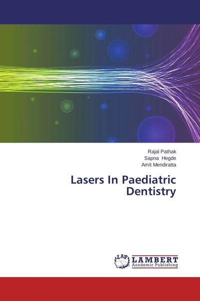 Rajal Pathak (U. A.) | Lasers In Paediatric Dentistry | Taschenbuch | Englisch-image