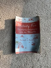 Melody Fun Singing Playing Tonette 1938 Forrest Buchtel Vintage Sheet Music Book