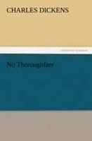 Charles Dickens | No Thoroughfare | Taschenbuch | Englisch (2011) | 144 S.