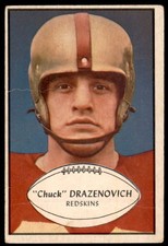 1953 Bowman #94 CHUCK DRAZENOVICH Redskins VG-VGEX (Light Wrinkles)