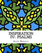 Inspiration 4 - Psalms Ii: An Adult Coloring Book For Christians