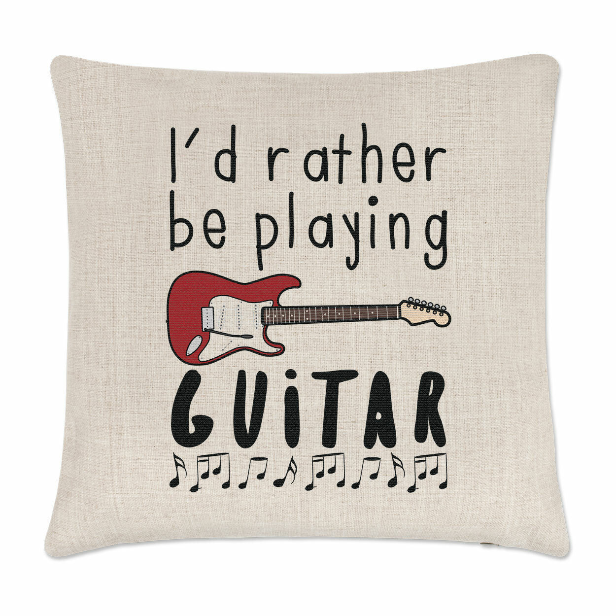 I'd Rather Be Playing Guitar Cushion Cover Pillow Music Rock Guitarist Funny