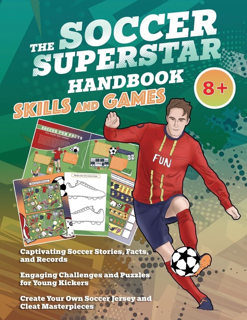 Velvet Idole The Soccer Superstar Handbook - Skills and Games (Tascabile)