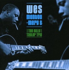 WES MONTGOMERY & THE BILLY TAYLOR - And Billy Taylor Trio - CD - Import Original