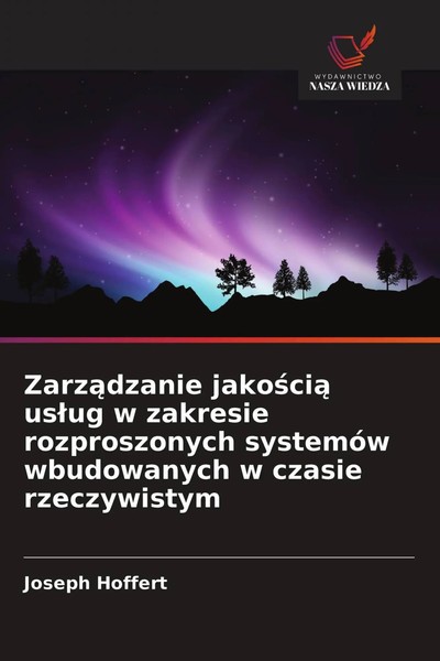Joseph Hoffert | Zarz¿Dzanie Jako¿Ci¿ Us¿Ug W Zakresie Rozproszonych SystemóW...-image