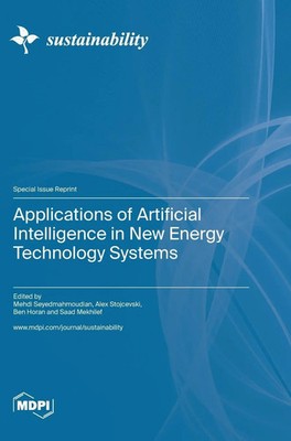 Applications of Artificial Intelligence in New Energy Technology Systems | Buch
