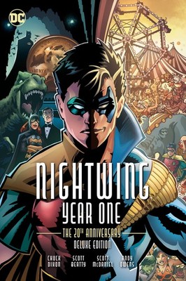 Nightwing Year One by Dixon, Chuck, Beatty, Scott [Hardcover]