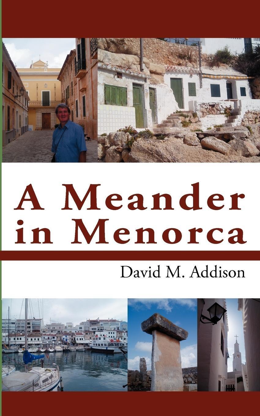 Thumbnail - David M. Addison | A Meander In Menorca | Taschenbuch | Englisch