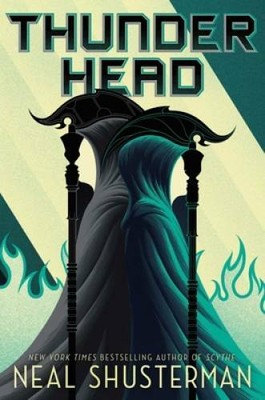 Thunderhead (Arc of a Scythe) - Paperback By Shusterman, Neal - VERY GOOD